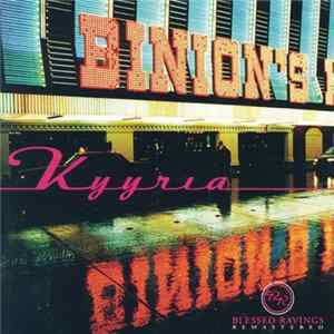 Kyyria - Blessed Ravings FLAC album