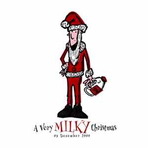 Various - A Very Milky Christmas FLAC album