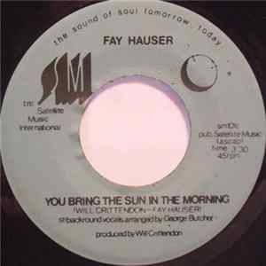 Fay Hauser - You Bring The Sun In The Morning FLAC album