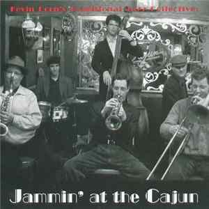 Kevin Dorn's Traditional Jazz Collective - Jammin' At The Cajun FLAC album