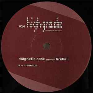 Magnetic Base - Fireball FLAC album