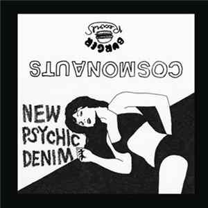 Cosmonauts - New Psychic Denim FLAC album