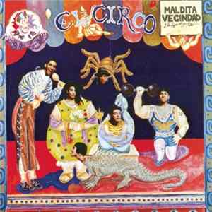 Maldita Vecindad y Los Hijos del Quinto Patio - El Circo FLAC album
