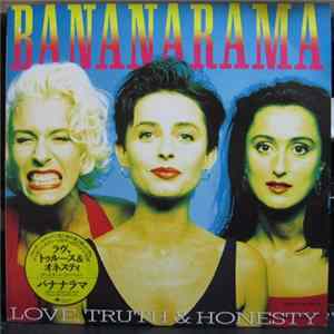 Bananarama - Love, Truth & Honesty FLAC album