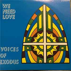 Voices Of Exodus - We Need Love FLAC album