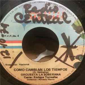 Orquesta La Soberana - Como Cambian Los Tiempos - El Domino FLAC album