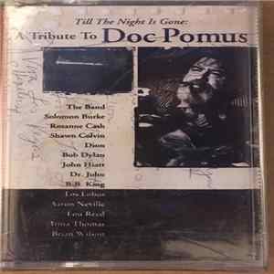 Various - Till The Night Is Gone: A Tribute To Doc Pomus FLAC album