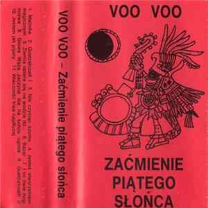Voo Voo - Zaćmienie Piątego Słońca FLAC album