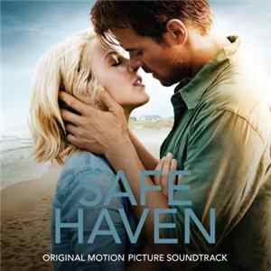 Various - Safe Haven (Original Motion Picture Soundtrack) FLAC album
