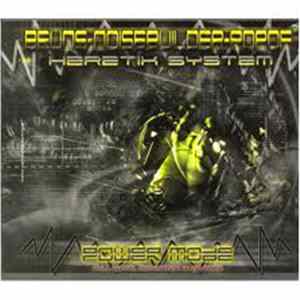 Heretik System - Power Mode - Full Metal Distortion In Da Area FLAC album