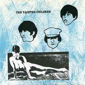 The Tainted Children - The Tainted Children FLAC album