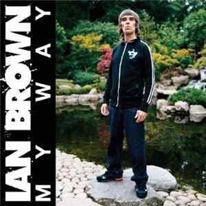 Ian Brown - My Way FLAC album