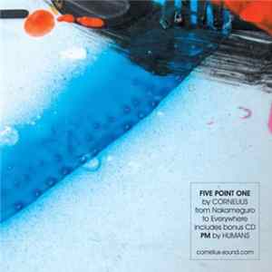 Cornelius - Five Point One + PM By Humans FLAC album
