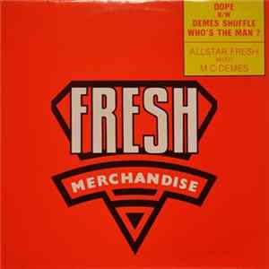 Allstar Fresh & M.C. Demes - Dope FLAC album