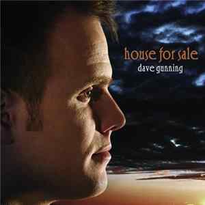 Dave Gunning - House For Sale FLAC album