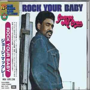 George Mc Crae - Rock Your Baby FLAC album