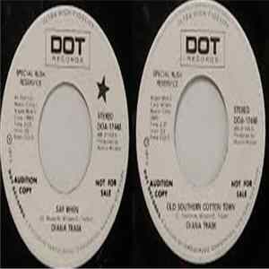 Diana Trask - Say When/Old Southern Cotton Town FLAC album