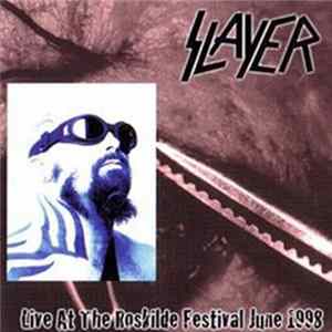 Slayer - Live At The Roskilde Festival June 1998 FLAC album