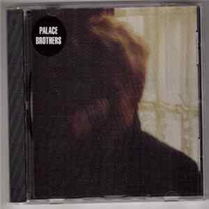 Palace Brothers - Palace Brothers FLAC album
