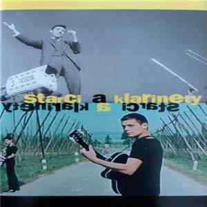 Various - Starci A Klarinety FLAC album