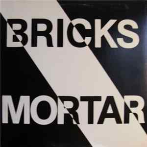 Bricks Mortar - Bricks Mortar FLAC album