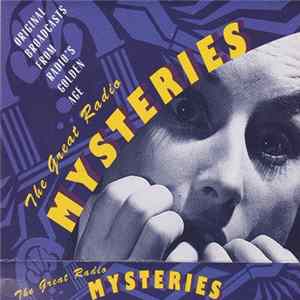Unknown Artist - The Great Radio Mysteries FLAC album