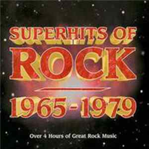 Various - Superhits Of Rock 1965-1979 (CD Three) FLAC album