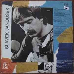 Slávek Janoušek / Jaroslav Samson Lenk - Slávek Janoušek A Jaroslav Samson Lenk FLAC album