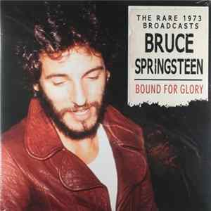 Bruce Springsteen - Bound For Glory FLAC album