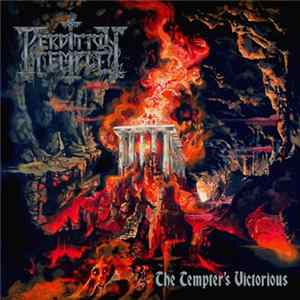 Perdition Temple - The Tempter's Victorious FLAC album