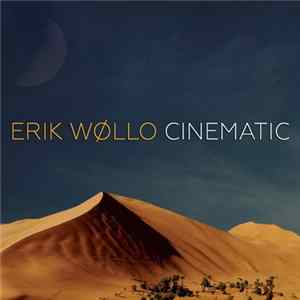 Erik Wøllo - Cinematic FLAC album