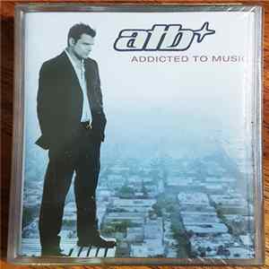 ATB - Addicted To Music FLAC album