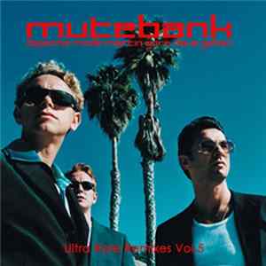 Depeche Mode - The Mutebank Collection - Ultra Rare Remixes Vol. 5 FLAC album