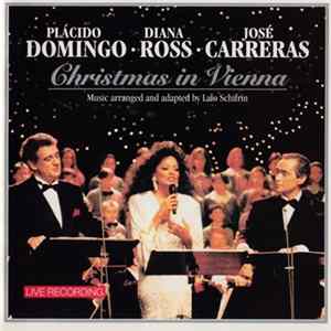 Plácido Domingo • Diana Ross • José Carreras - Christmas In Vienna FLAC album