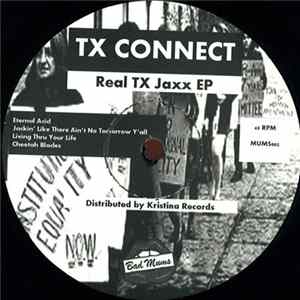 TX Connect - Real TX Jaxx EP FLAC album