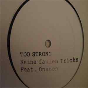 Too Strong Feat. OnAnOn - Keine Faulen Tricks FLAC album