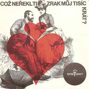 Vilém Přibyl - Za Tichých Nocí / Což Neřekl Ti Zrak Můj Tisíckrát? FLAC album