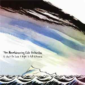 The Mountaineering Club Orchestra - A Start On Such A Night Is Full Of Promise FLAC album