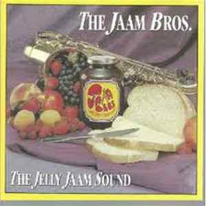 The Jaam Bros. - The Jelly Jaam Sound FLAC album