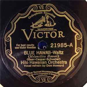 Hilo Hawaiian Orchestra - Blue Hawaii / Sparkling Waters Of Waikiki FLAC album