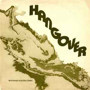 The Wolfgang Schlüter Combo - Hangover FLAC album