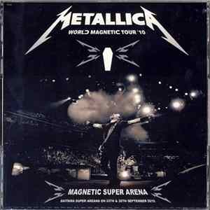 Metallica - Magnetic Super Arena FLAC album