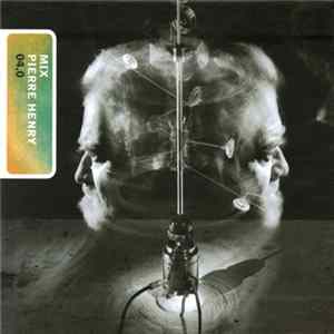 Pierre Henry - Mix Pierre Henry 04.0 FLAC album