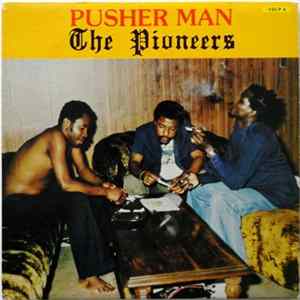 The Pioneers - Pusher Man FLAC album