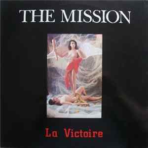The Mission - La Victoire FLAC album