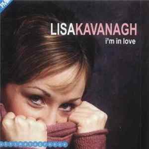 Lisa Kavanagh - I'm In Love FLAC album