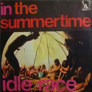 Idle Race - In The Summertime FLAC album