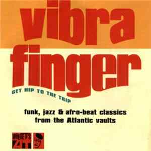 Various - Vibrafinger FLAC album