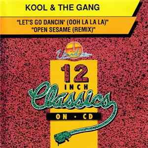 Kool & The Gang - Let's Go Dancin' (Ooh La La La) / Open Sesame (Remix) FLAC album