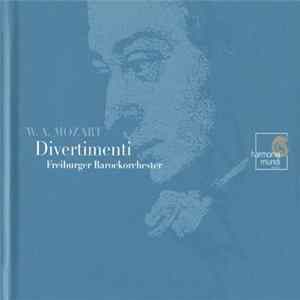 Freiburger Barockorchester, Petra Müllejans, Mozart - Divertimenti FLAC album